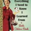 Lucinda's Wichita Graduation Everything I Need To Know I Learned From A Little Golden Book