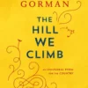 Lucinda's The Hill We Climb By Amanda Gorman New