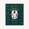 Lucinda's From Crook To Cook By Snoop Dog New